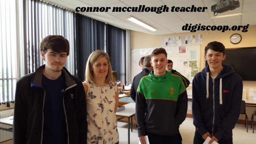 connor mccullough teacher