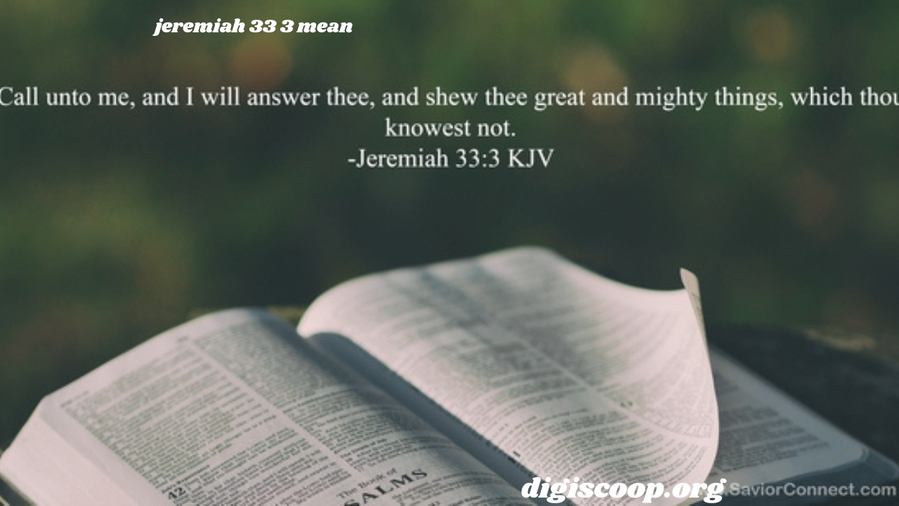 jeremiah 33 3 mean