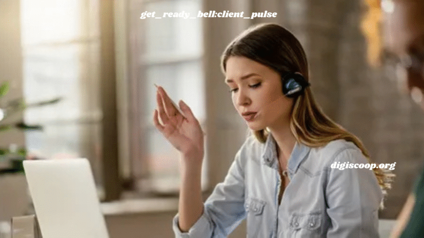 get_ready_bell:client_pulse