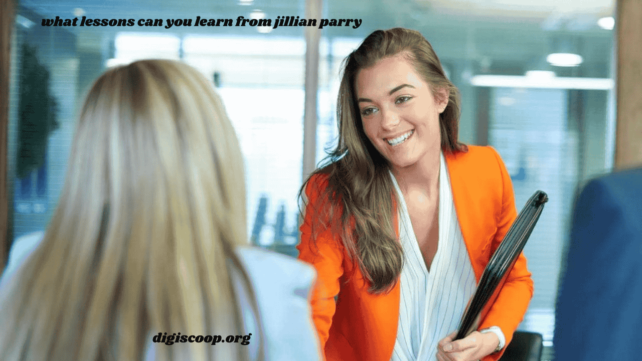 what lessons can you learn from jillian parry