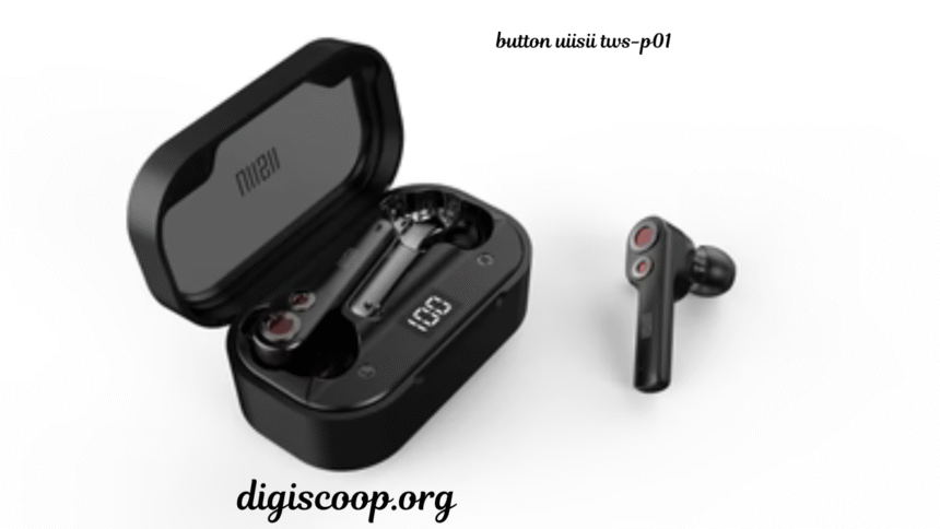 button uiisii tws-p01