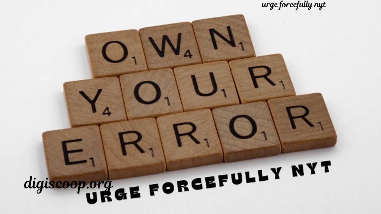 urge forcefully nyt