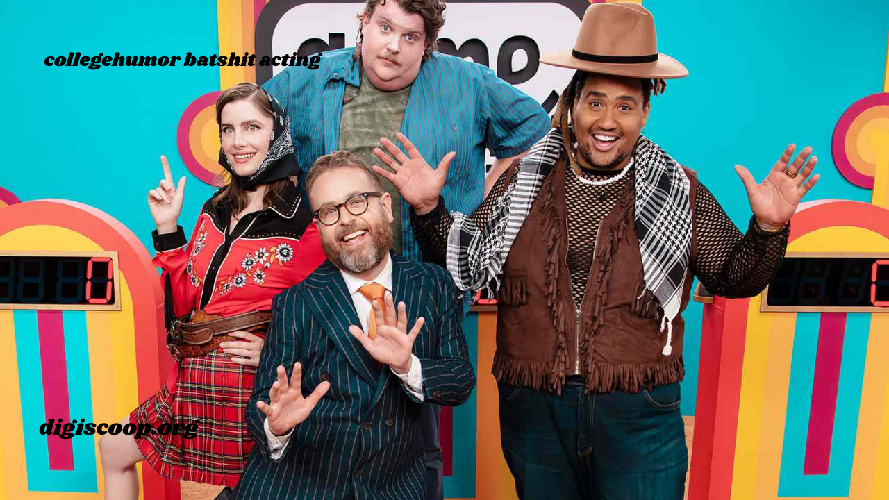 collegehumor batshit acting