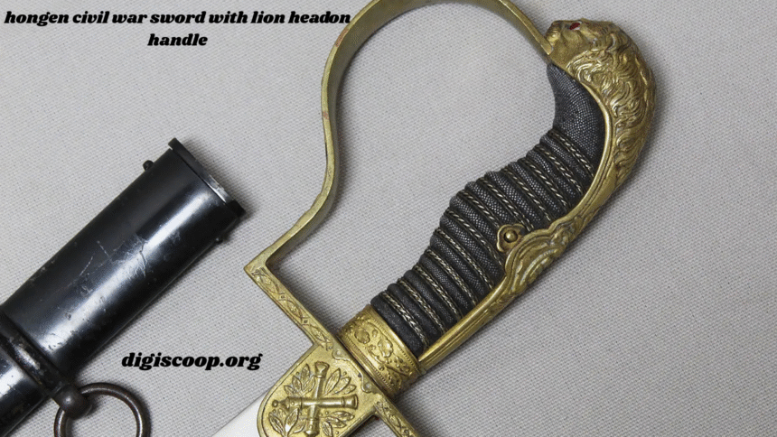 hongen civil war sword with lion headon handle